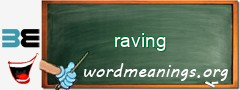 WordMeaning blackboard for raving